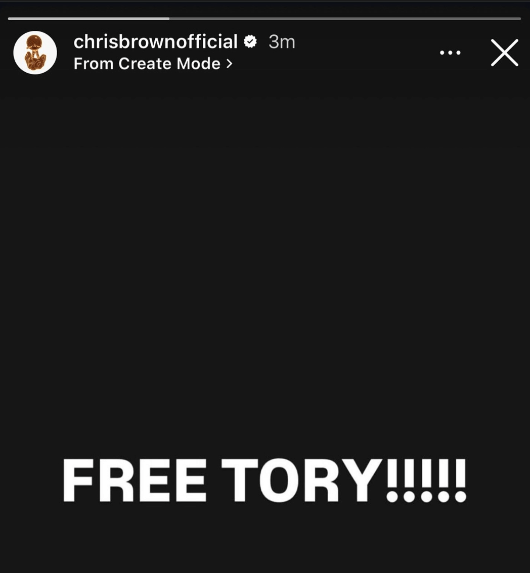 Chris Brown's 'Free Tory' Instagram Story Post on May 14. Photo: Instagram (@chrisbrownofficial)